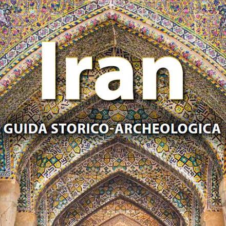 Guida Iran Archeologia Archeologica Storia Storica Ansa Teheran Tehran I-Pars Ipars I pars Italia